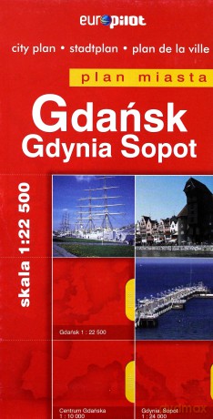 Gdańsk, Gdynia, Sopot. Plan miasta w skali 1: 22 500 [KSIĄŻKA]