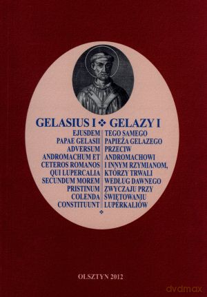Gelasius I. Gelazy I - Maria Piechocka-Kłos [KSIĄŻKA]