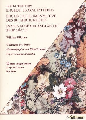 Giftwraps by Artists. 18th-Century English Floral Patterns - Joost Elffers [KSIĄŻKA]