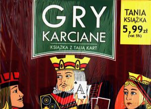 Gry karciane. Książka z talią kart [KSIĄŻKA]