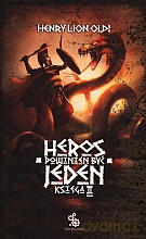 Heros powinien być jeden. Księga 2 - Henry Lion Oldi [KSIĄŻKA]