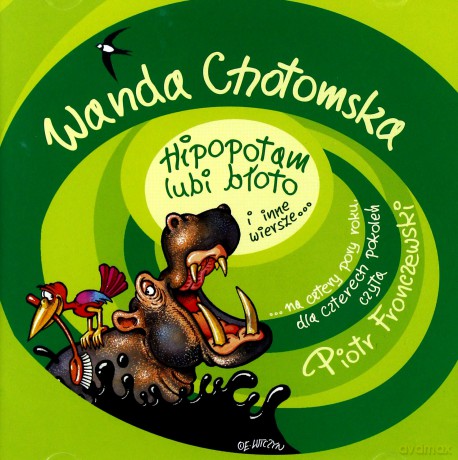 Hipopotam lubi błoto i inne wiersze - Wanda Chotomska [AUDIOBOOK]