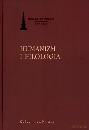 Humanizm i filologia - Adam Karpiński (red.) [KSIĄŻKA]