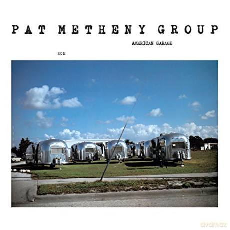 Metheny Paul Group: American Garage [CD]