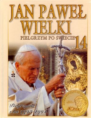 Jan Paweł Wielki. Pielgrzym po świecie. Tom 14. Pielgrzymki z lat 1993-1994 [KSIĄŻKA]