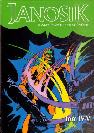 Janosik. Tomy IV-VI - Tadeusz Kwiatkowski [KSIĄŻKA]