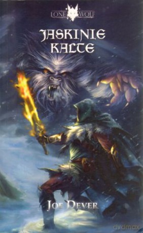 Jaskinie Kalte. Lone Wolf. Księga 3 - Joe Dever [KSIĄŻKA]