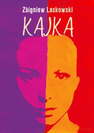 Kajka - Zbigniew Laskowski [KSIĄŻKA]