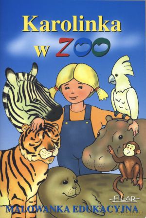 Karolinka w zoo [KSIĄŻKA]