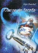 Klucze do Tarota - Hajo Banzhaf [KSIĄŻKA]