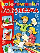 Kolorowanka świąteczna - Marek Łukasik [KSIĄŻKA]