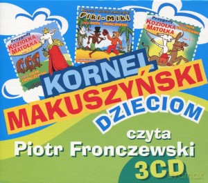 Kornel Makuszyński dzieciom. Książka audio 3CD - Kornel Makuszyński [CD]
