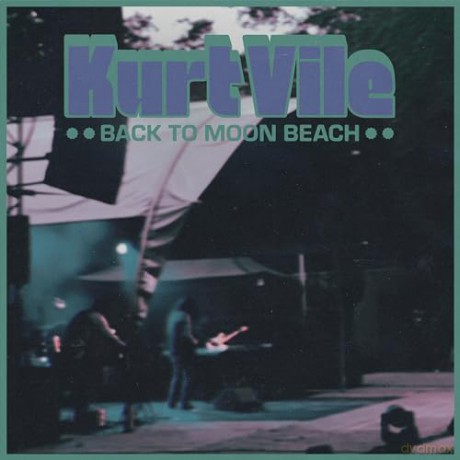Kurt Vile: Back To The Moon Beach [Winyl]