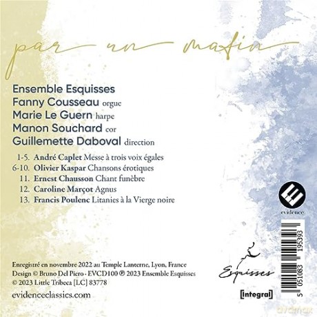 Ensemble Esquisses Daboval: Par Un Matin Caplet Kaspar Chausson Marcot Poulenc [CD]