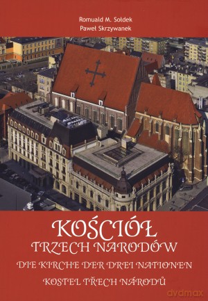 Kościół Trzech Narodów - Paweł Skrzywanek [KSIĄŻKA]