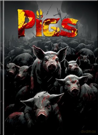 Pigs! (Mediabook) [Blu-Ray]+[DVD]