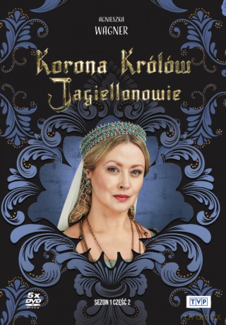 Korona Królów. Jagiellonowie Sezon 1 cz. 2 [5DVD]