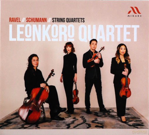 Ravel Schumann: String Quartets Leonkoro Quartet (digipack) [CD]
