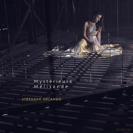 Cave Cantores: Mysterieuse Melisande [CD]