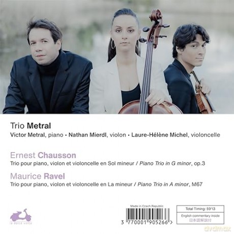 Chausson Ravel: Piano Trios Trio Metral Mierdl Michel (digipack) [CD]