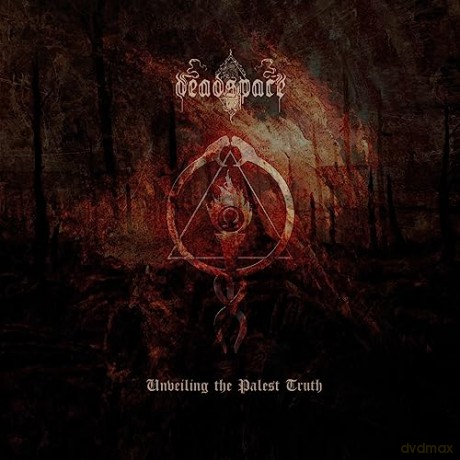 Deadspace: Unveiling The Palest Truth [CD]