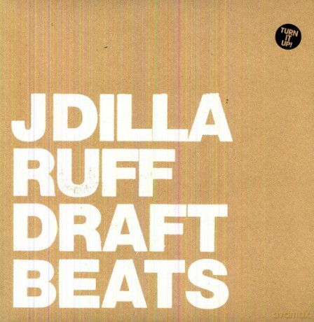J Dilla: Ruff Draft Instrumentals [Winyl]