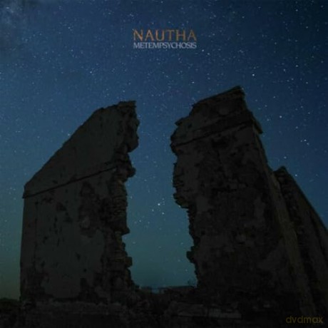 Nautha: Metempsychosis [CD]