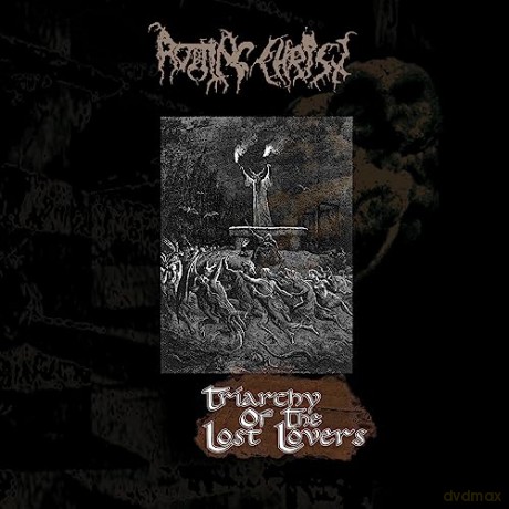 Rotting Christ: Triarchy Of The Lost Lovers [CD]