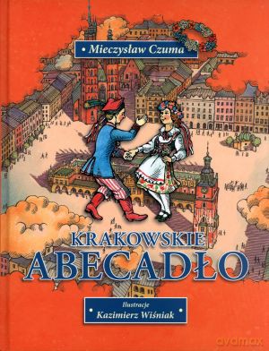 Krakowskie abecadło - Mieczysław Czuma [KSIĄŻKA]