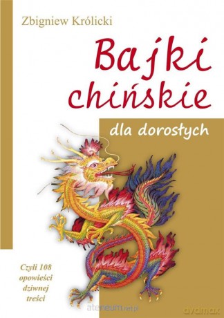 Bajki chińskie dla dorosłych [KSIĄŻKA]