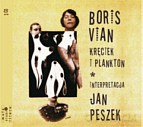 Kręciek i plankton. Książka audio - Boris Vian [KSIĄŻKA]