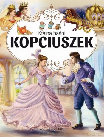 Kraina Baśni. Kopciuszek [KSIĄŻKA]