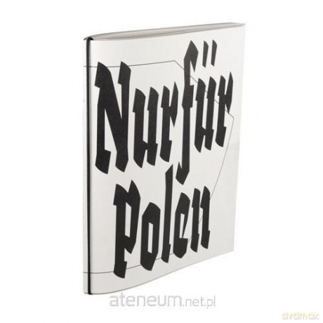 Nur fur Polen [KSIĄŻKA]
