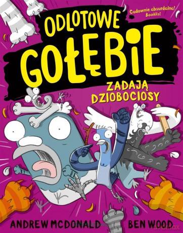 Odlotowe gołębie zadają dziobociosy [KSIĄŻKA]