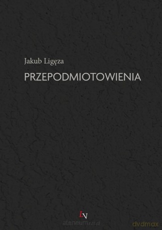 Przepodmiotowienia [KSIĄŻKA]