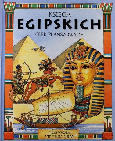 Księga egipskich gier planszowych - Aleksander Szałański (tłum.) [KSIĄŻKA]