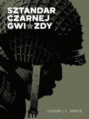 Sztandar czarnej gwiazdy [KOMIKS]