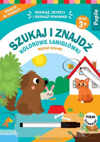 Szukaj i znajdź. Kolorowe łamigłówki. Pupile [KSIĄŻKA]