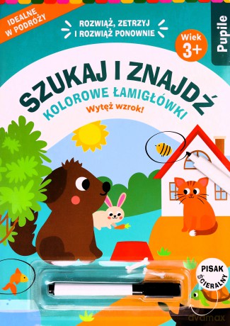 Szukaj i znajdź. Kolorowe łamigłówki. Pupile [KSIĄŻKA]