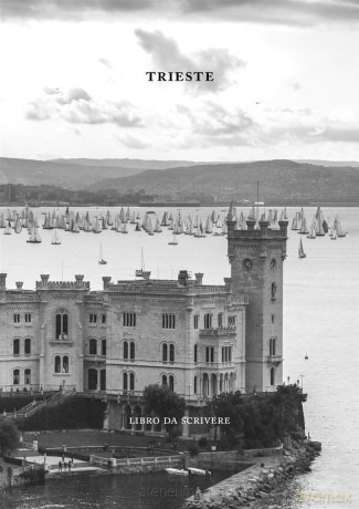 Trieste. Książka do pisania w.włoska [KSIĄŻKA]