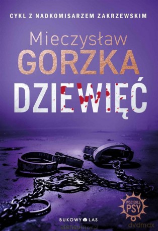 Wściekłe psy (Tom 2) Dziewięć [KSIĄŻKA]