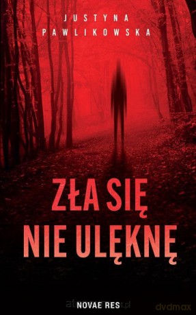 Zła się nie ulęknę [KSIĄŻKA]