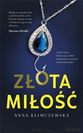 ZŁOta miłość [KSIĄŻKA]