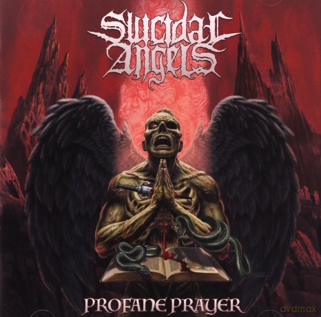 Suicidal Angels: Profan Prayer [CD]