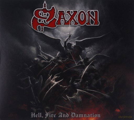 Saxon: Hell, Fire And Damnation (digipack) [CD]