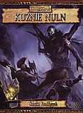 Kuźnie Nuln - Kampania Ścieżki przeklętych - cz 2 [KSIĄŻKA]