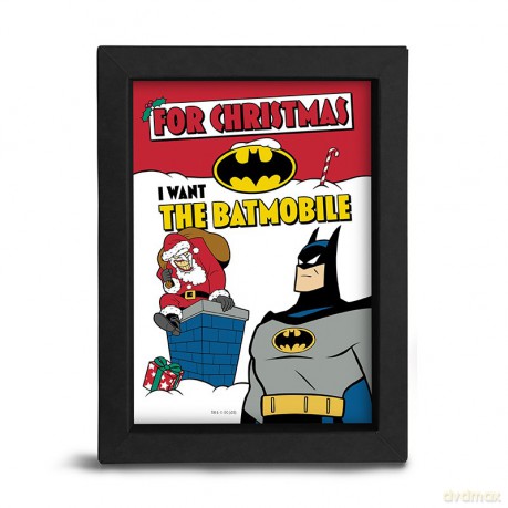 DC COMICS Kraft Frame - I WANT THE BATMOBILE (15x20cm)
