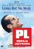Lepiej być nie może [DVD]