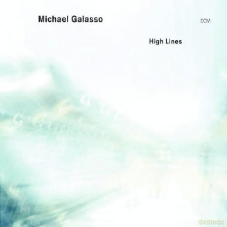 Michael Galasso: High Lines [CD]