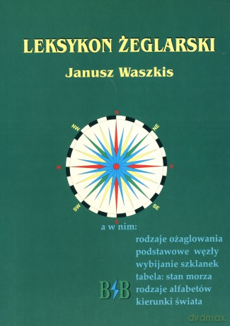 Leksykon żeglarski - Janusz Waszkis [KSIĄŻKA]